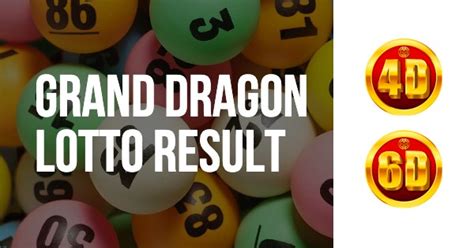 GDLotto Latest Result: Grand Dragon Lotto Results Today.